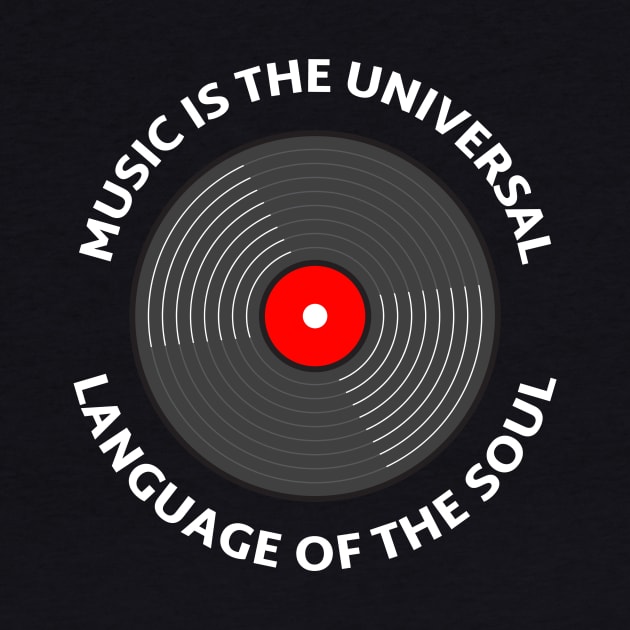 Music is The Universal Language of the Soul. by DjurisStudio